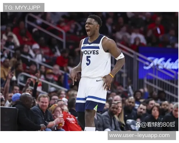 森林狼爱德华兹的成长之路他还能在哪些方面实现突破与提升 森林狼爱德华兹的成长之路他还能在哪些方面实现突破与提升